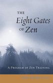The Eight Gates of Zen (eBook, ePUB)