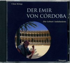 DER EMIR VON CÓRDOBA (Hörbuch CD), m. 1 Audio-CD, m. 1 Beilage, m. 1 Beilage, 3 Teile - Krings, Cluse
