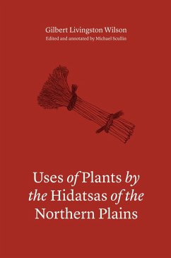Cover Uses of Plants by the Hidatsas of the Northern Plains (eBook, ePUB)