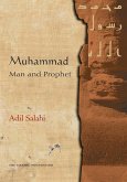 Muhammad: Man and Prophet (eBook, ePUB)