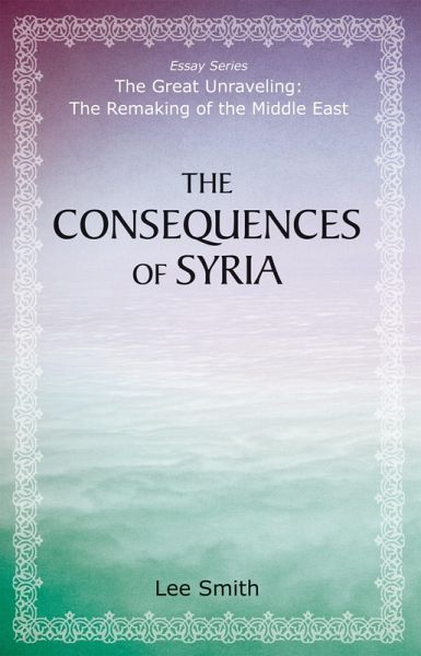 Consequences of Syria (eBook, ePUB) Consequences of Syria (eBook, ePUB)