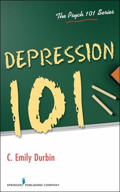 Depression 101 (eBook, ePUB) - Durbin, C. Emily