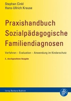 Praxishandbuch Sozialpädagogische Familiendiagnosen - Cinkl, Stephan;Krause, Hans-Ullrich