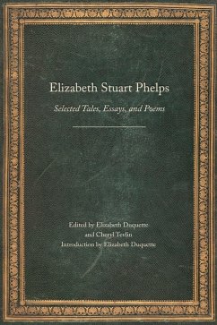 Elizabeth Stuart Phelps (eBook, ePUB) - Phelps, Elizabeth Stuart