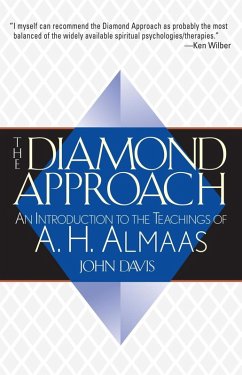 The Diamond Approach (eBook, ePUB) - Almaas, A. H.; Davis, John