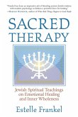 Sacred Therapy (eBook, ePUB) Sacred Therapy (eBook, ePUB)