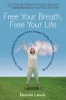 Free Your Breath, Free Your Life... - Bild 1