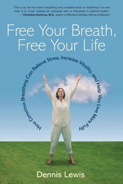 Cover Free Your Breath, Free Your Life (eBook, ePUB)