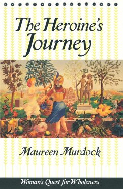 The Heroine's Journey (eBook, ePUB) - Murdock, Maureen