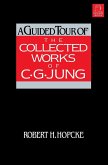 A Guided Tour of the Collected Works of C. G. Jung (eBook, ePUB)