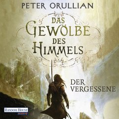 Der Vergessene / Das Gewölbe des Himmels Bd.1 (MP3-Download) - Orullian, Peter
