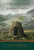 Confessions of a Pagan Nun (eBook, ePUB)