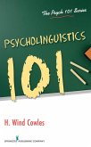Psycholinguistics 101 (eBook, ePUB)