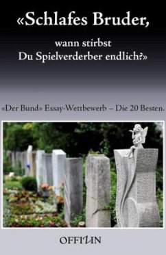 Cover Schlafes Bruder, wann stirbst Du Spielverderber endlich?