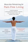 Muscular Retraining for Pain-Free Living (eBook, ePUB)