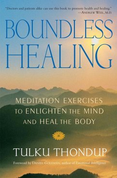 Boundless Healing (eBook, ePUB) - Thondup, Tulku