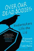 Over Our Dead Bodies: (eBook, ePUB)