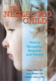 Neglected Child (eBook, ePUB) Neglected Child (eBook, ePUB)