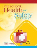 Preschool Health and Safety Matters (eBook, ePUB)