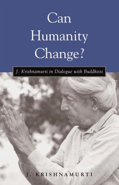 Can Humanity Change? (eBook, ePUB) - Krishnamurti, J.