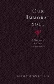 Our Immoral Soul (eBook, ePUB)
