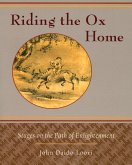 Riding the Ox Home (eBook, ePUB)