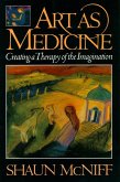 Art as Medicine (eBook, ePUB) Art as Medicine (eBook, ePUB)