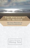 The Method of No-Method (eBook, ePUB)