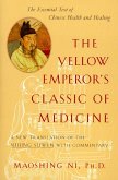 The Yellow Emperor's Classic of Medicine (eBook, ePUB)