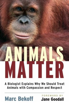 Animals Matter (eBook, ePUB) - Bekoff, Marc