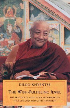 The Wish-Fulfilling Jewel (eBook, ePUB) - Khyentse, Dilgo