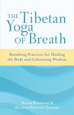 The Tibetan Yoga of Breath (eBook, ePUB)