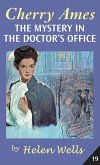 Cherry Ames, The Mystery in the Doctor's Office (eBook, ePUB)