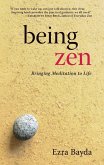 Being Zen (eBook, ePUB)