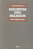 Reichtum und Religion Reichtum und Religion