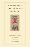 Nourishing the Essence of Life (eBook, ePUB)