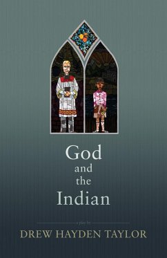 God and the Indian (eBook, ePUB) - Taylor, Drew Hayden