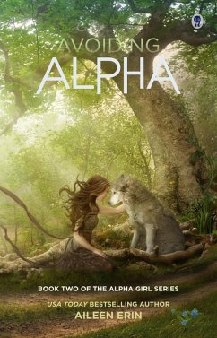 Avoiding Alpha (eBook, ePUB) - Erin, Aileen