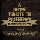 A Blues Tribute To Creedence Clearwater Revival A Blues Tribute To Creedence Clearwater Revival