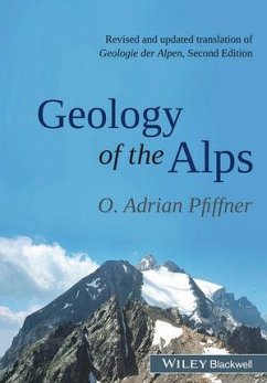 Geology of the Alps (eBook, ePUB) - Pfiffner, O. Adrian