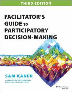 Facilitator's Guide to Participatory Decision-Making (eBook, PDF) - Kaner, Sam