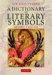 Dictionary of Literary Symbols (eBook,... - Bild 1