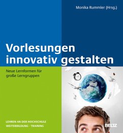 Vorlesungen innovativ gestalten (eBook, PDF) - Rummler, Monika