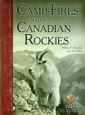 CampFires in the Canadian Rockies (eBook, ePUB) CampFires in the Canadian Rockies (eBook, ePUB)