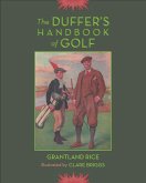 Duffer's Handbook of Golf (eBook, ePUB) Duffer's Handbook of Golf (eBook, ePUB)