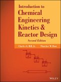 Introduction to Chemical Engineering Kinetics and Reactor Design (eBook, ePUB)