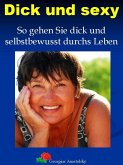 Dick und sexy (eBook, ePUB)