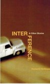 Interference & Other Stories (eBook, ePUB) Interference & Other Stories (eBook, ePUB)