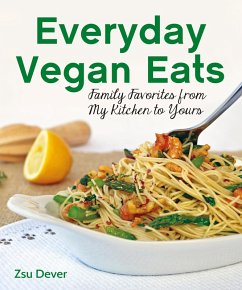 Everyday Vegan Eats (eBook, ePUB) - Dever, Zsu