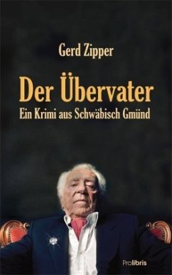 Der Übervater - Zipper, Gerd